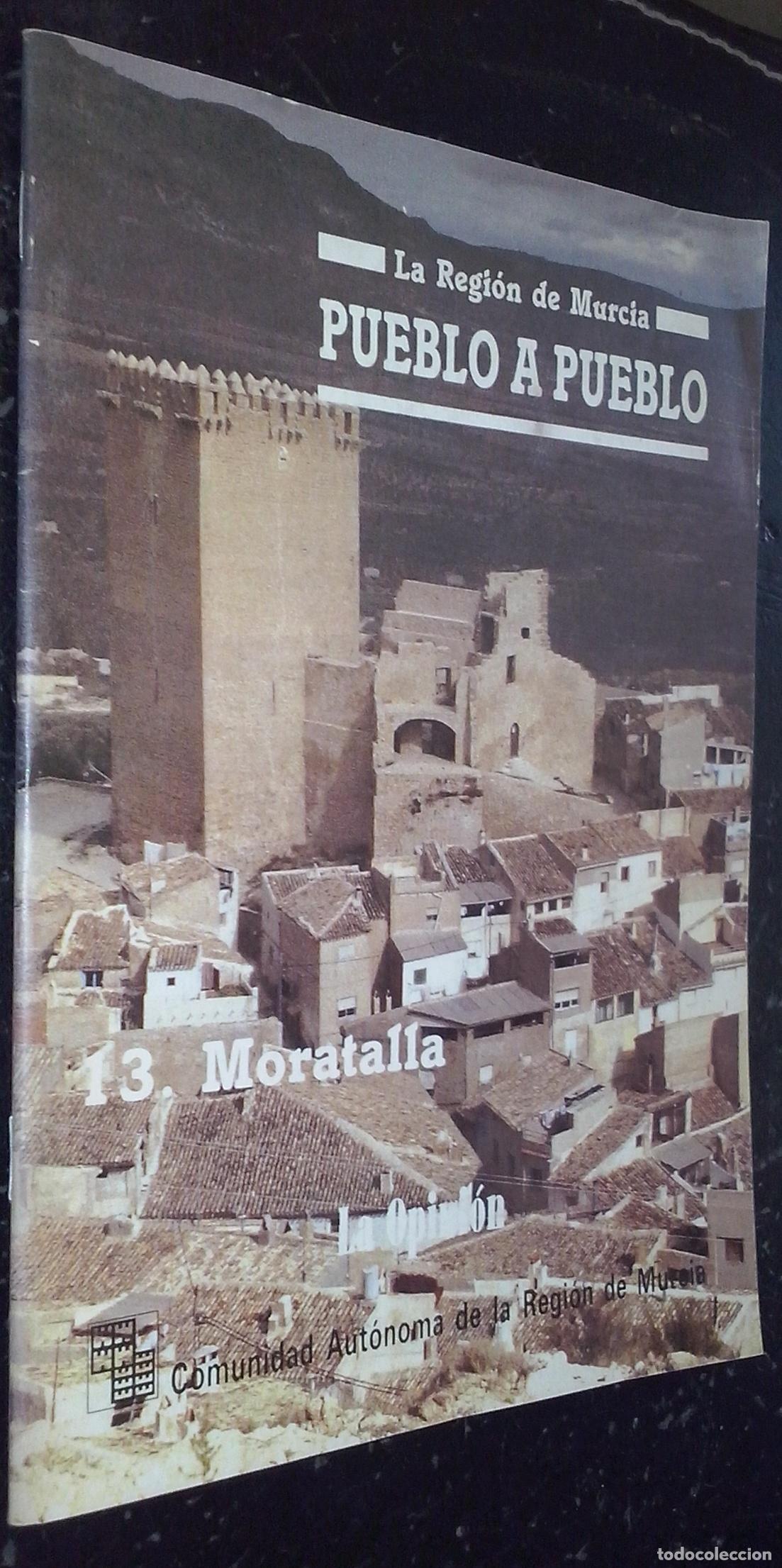 Livros em segunda m&atilde;o: La Regi&oacute;n de Murcia Pueblo a Pueblo. N&ordm; 13: Moratalla - AA. VV.:
