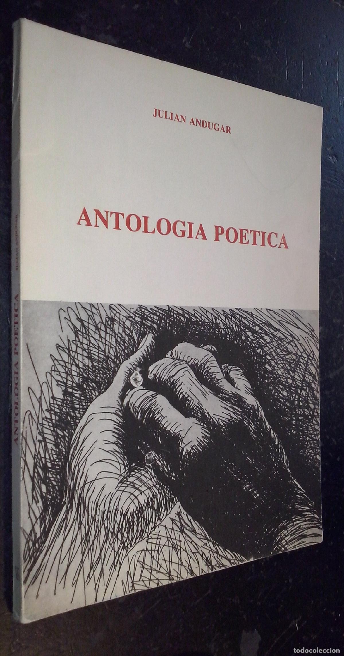 B&uuml;cher: Antolog&iacute;a po&eacute;tica - ANDUGAR, Julian: