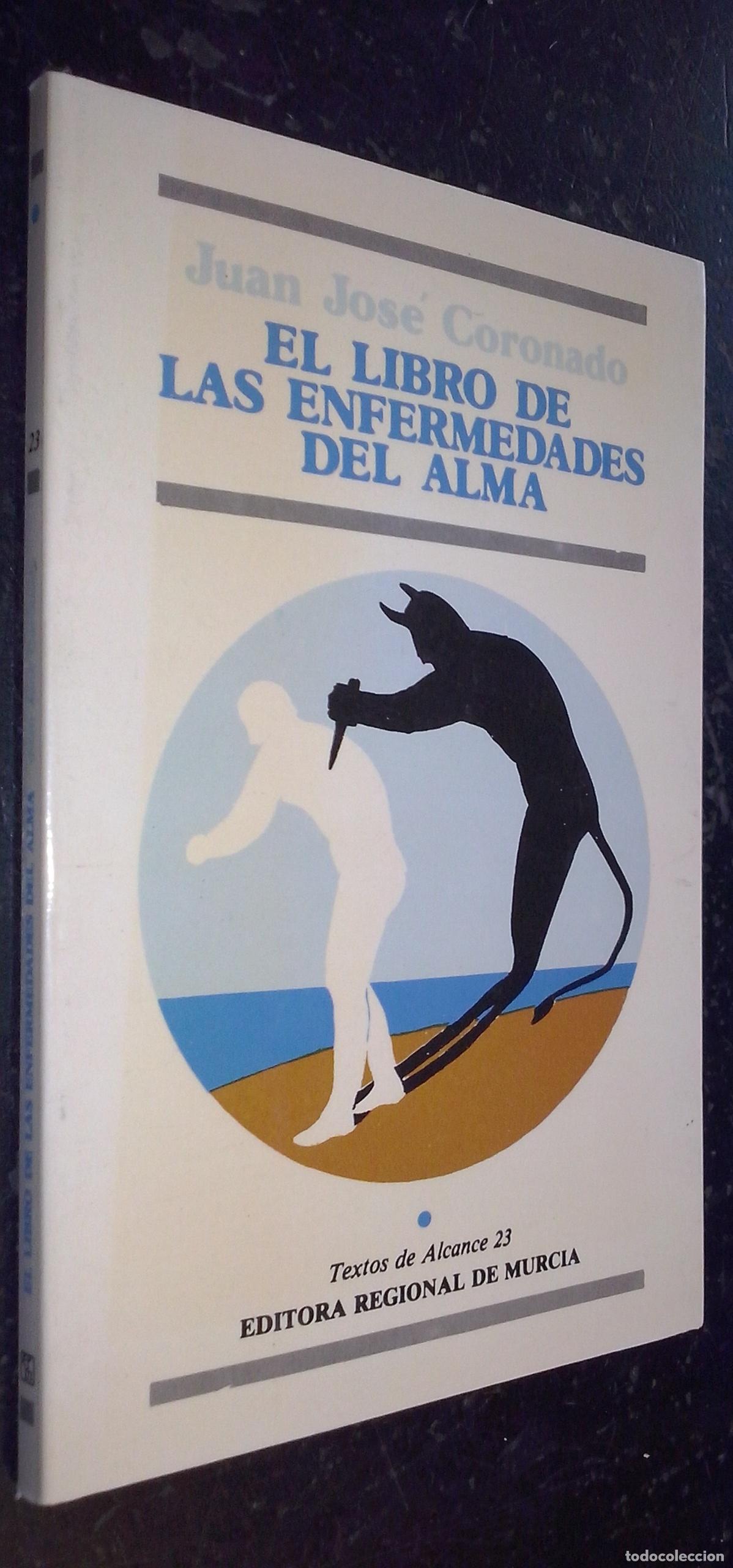 books: El libro de las enfermedades del alma - CORONADO, Juan Jos&eacute;: