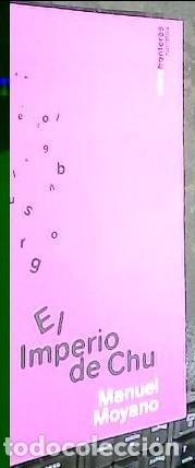 Libri di seconda mano: El Imperio de Chu - Moyano, Manuel: