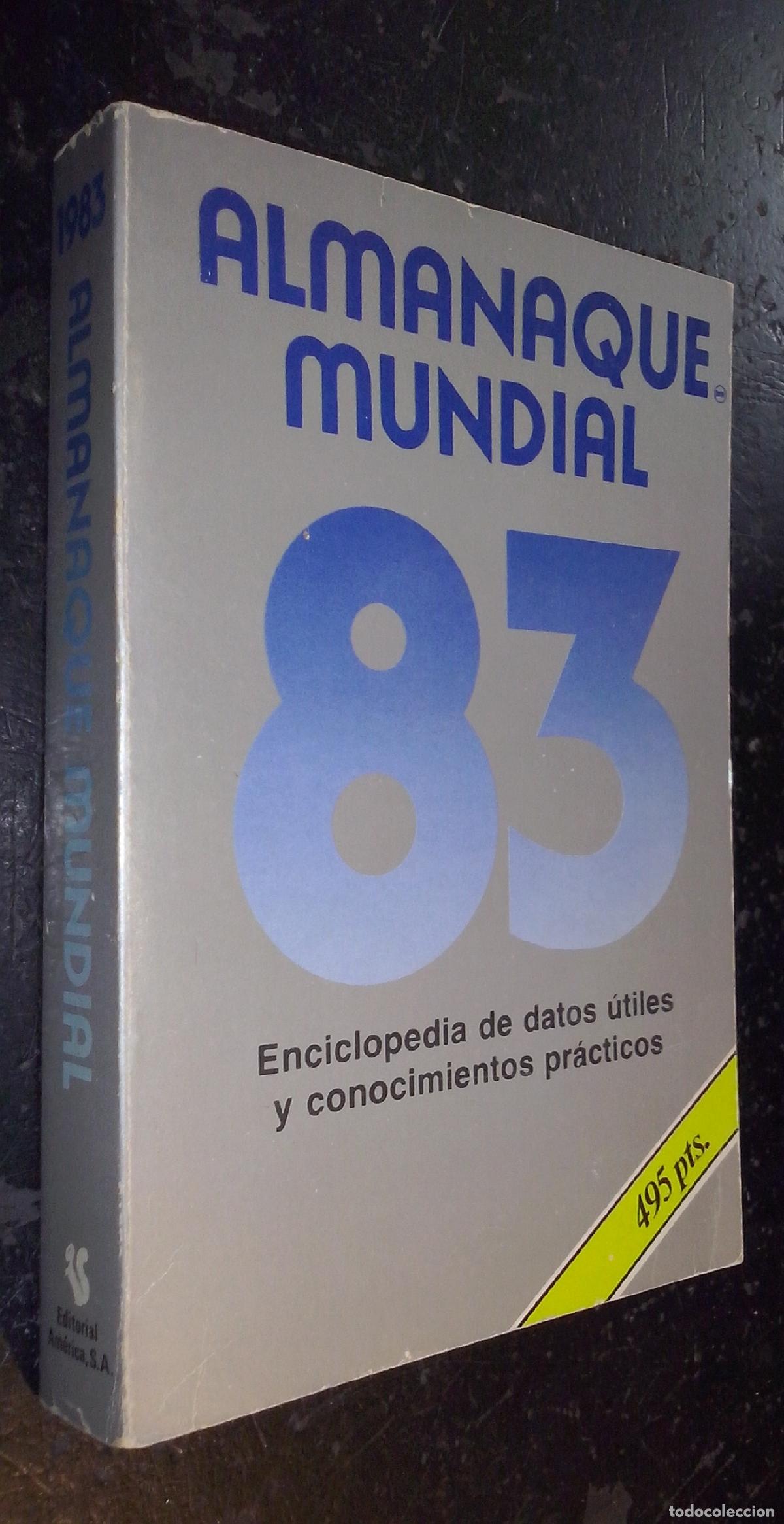 Libri di seconda mano: Almanaque mundial 1983. Enciclopedia de datos &uacute;tiles y conocimientos pr&aacute;cticos - AA. VV.: