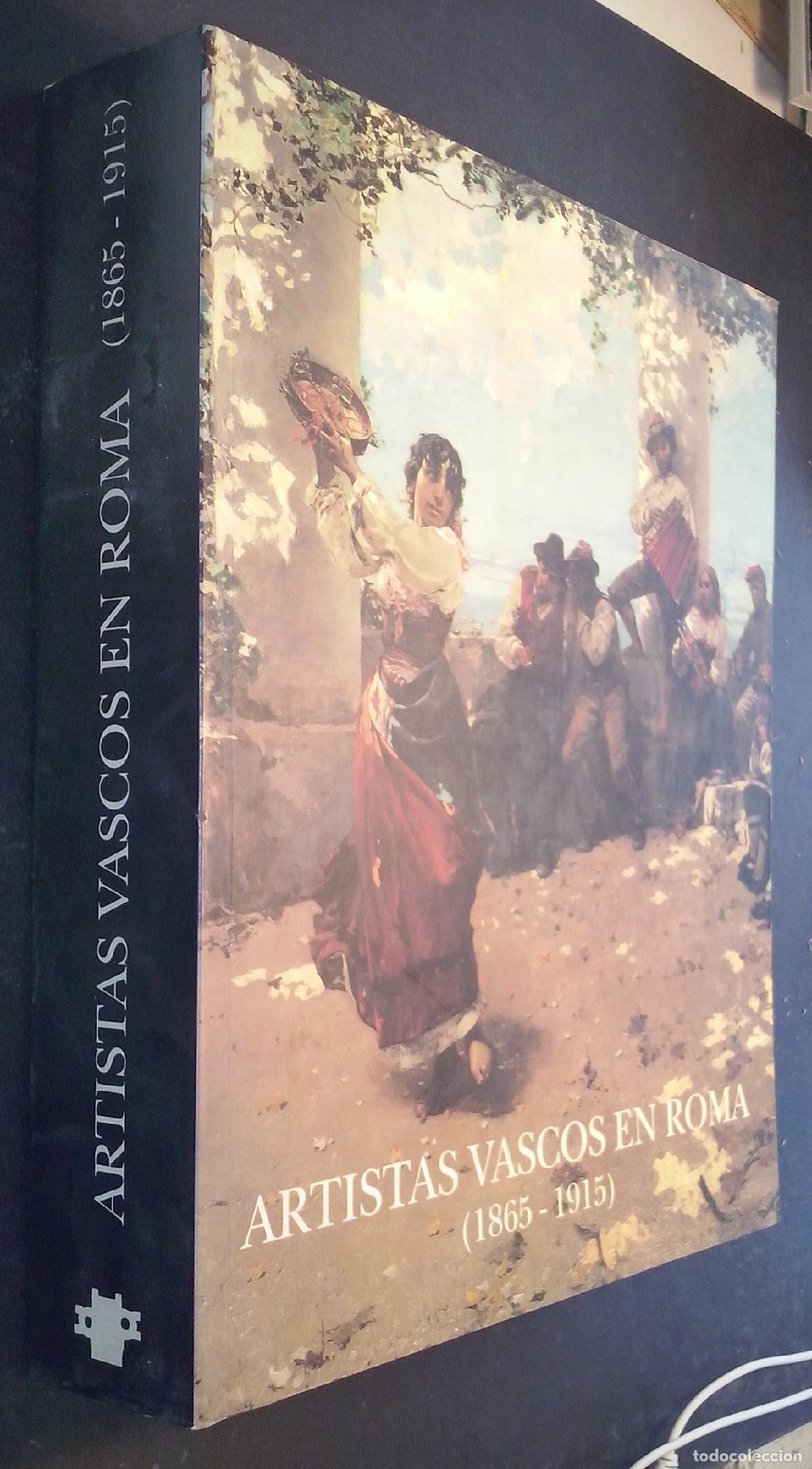 Livres: Artistas vascos en Roma (1865 - 1915) - AA. VV.:
