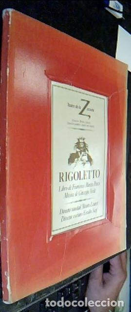 Livros em segunda m&atilde;o: Rigoletto. Libro de Francesco Maria Piave. M&uacute;sica de Giuseppe Verdi. Director musical: Benito Lauret