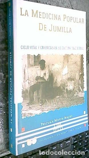 Livres: La medicina popular de Jumilla - Morote Mag&aacute;n, Pascuala: