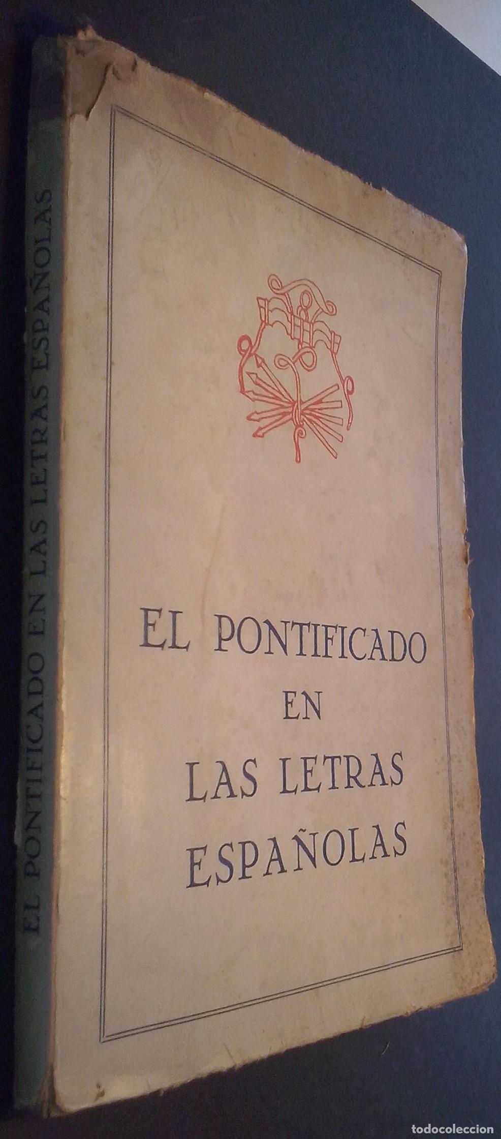 Libros: El pontificado y las letras espa&ntilde;olas - AA. VV.: