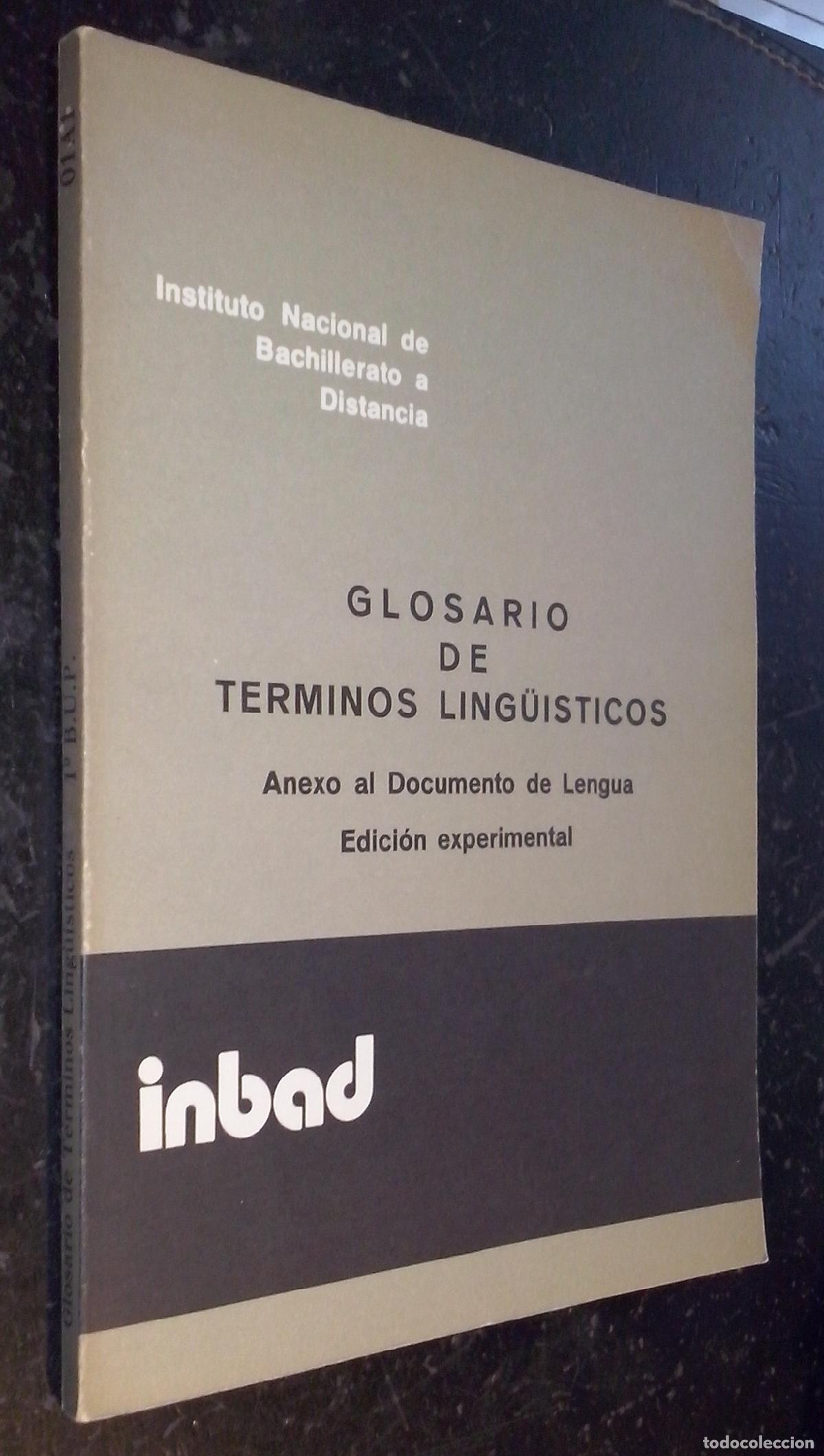 B&uuml;cher: Glosario de t&eacute;rminos ling&uuml;&iacute;sticos. Anexo al documento de lengua. Edici&oacute;n experimental - AA. VV.: