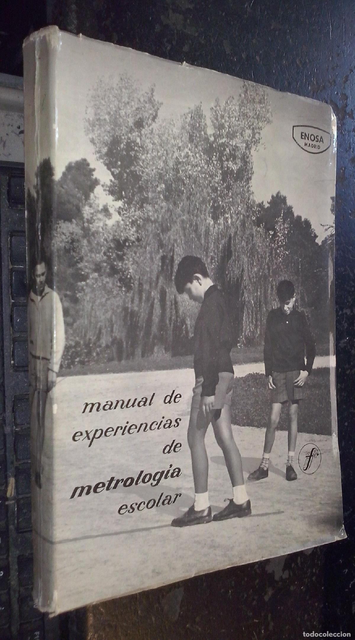 Libri di seconda mano: Manual de experiencias de metrolog&iacute;a escolar - AA. VV.: