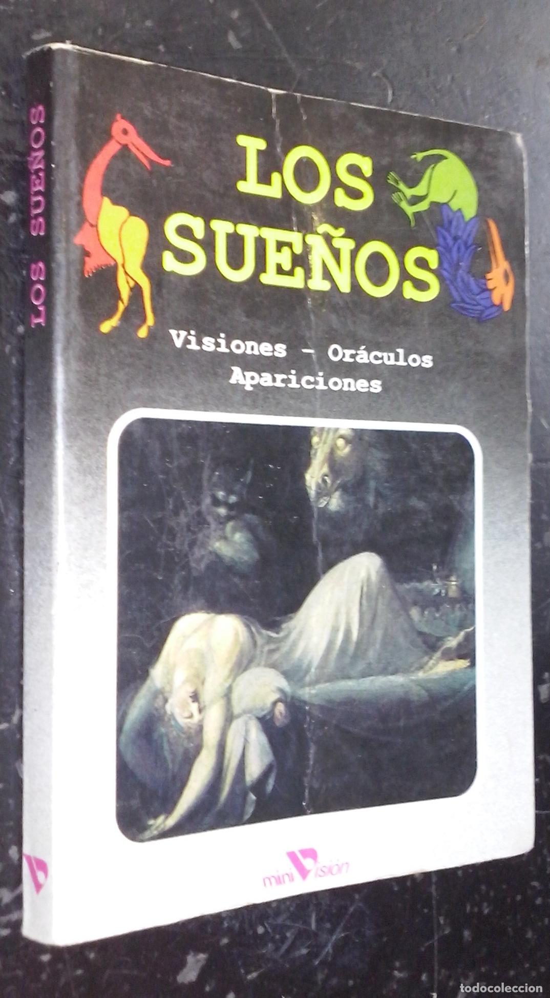 Libri di seconda mano: Los sue&ntilde;os. Visiones. Or&aacute;culos. Apariciones - AA. VV.: