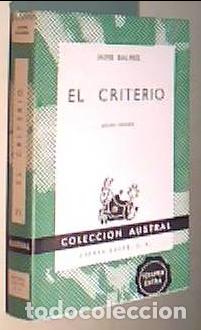 Libros: El criterio. Colecci&oacute;n Austral N&ordm; 71 - BALMES, Jaime: