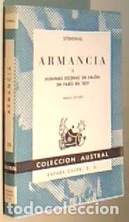 Libros: Armancia o algunas escenas de sal&oacute;n en Par&iacute;s en 1827. Colecci&oacute;n Austral N&ordm; 10 - STENDHAL: