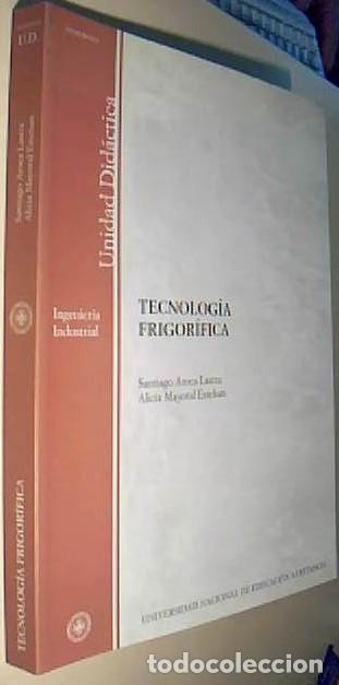 books: Tecnolog&iacute;a frigor&iacute;fica - AROCA LASTRA, Santiago y MAYORAL ESTEBAN, Alicia:
