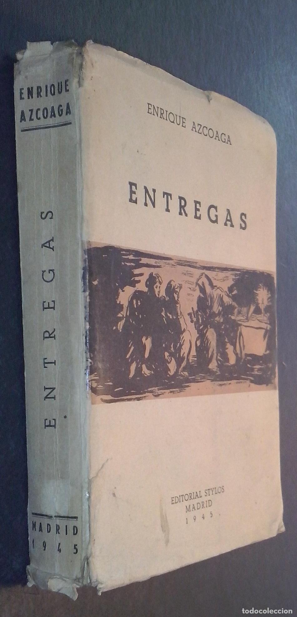 Libri di seconda mano: Entregas - AZCOAGA, Enrique: