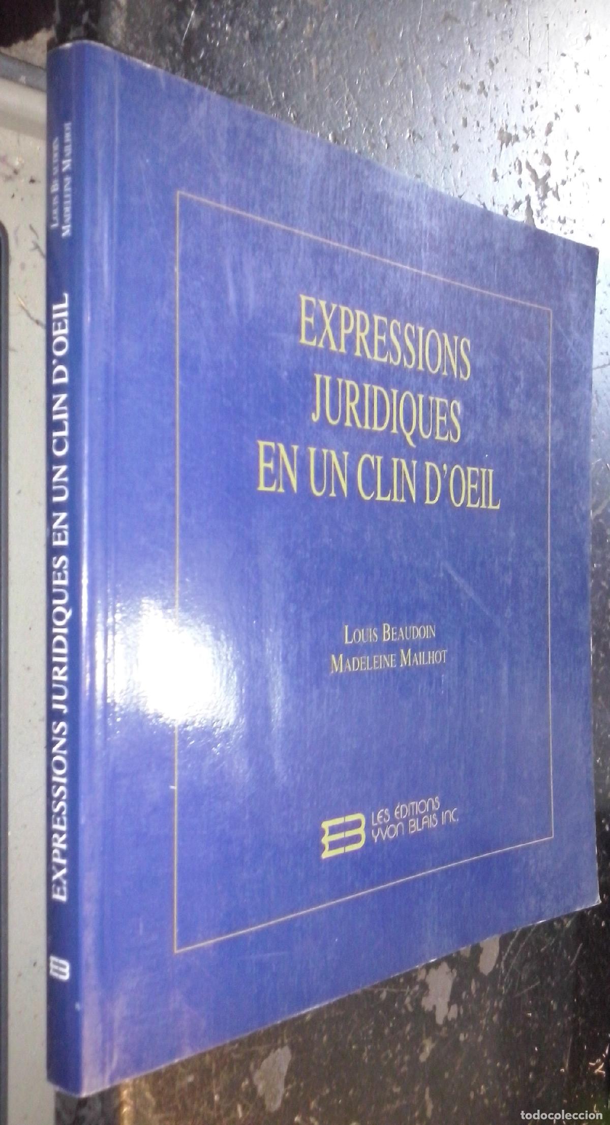 Libros: Expressions juridiques en un clin d oeil - BEAUBOIN, Louis et MAILHOT, Madeleine: