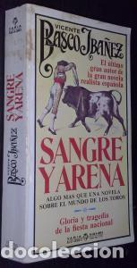 Livros em segunda m&atilde;o: Sangre y arena - BLASCO IBA&Ntilde;EZ, Vicente: