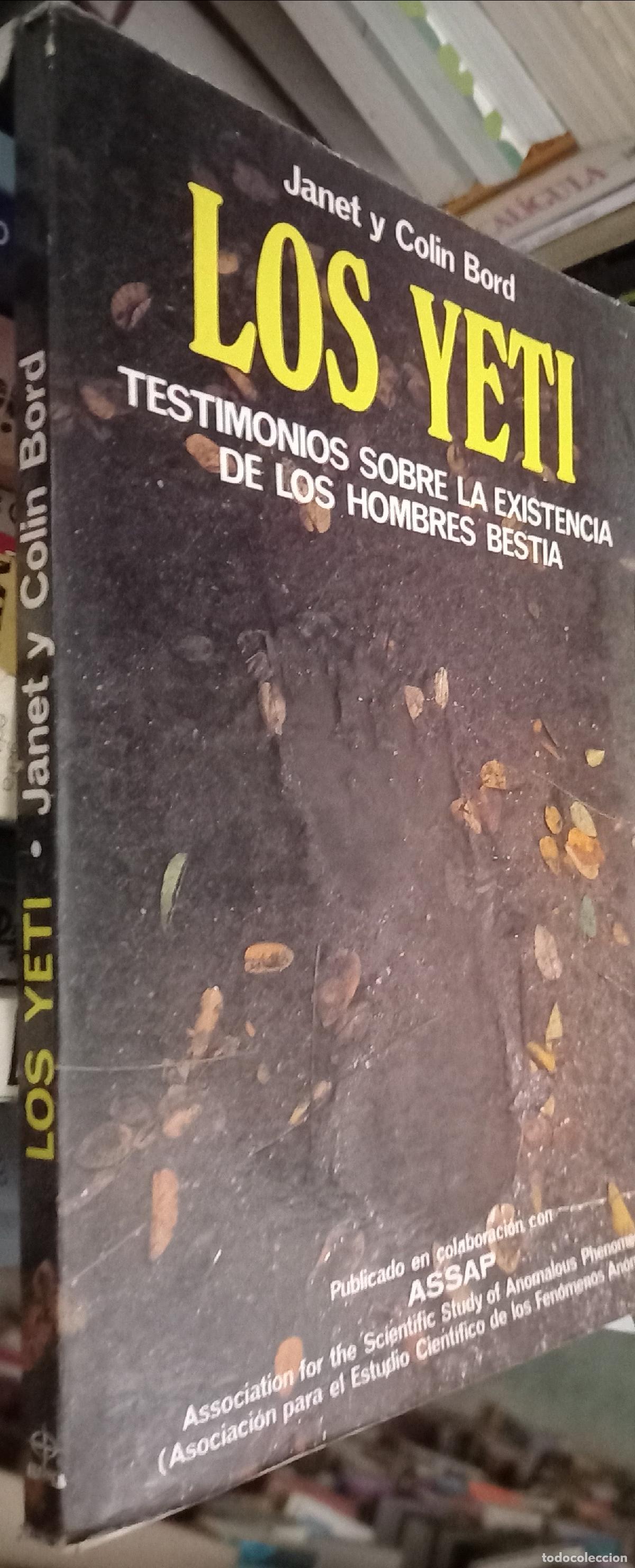 B&uuml;cher: Los yeti. Testimonios sobre la existencia de los hombres bestia - BORD, Janet y Colin: