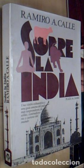 B&uuml;cher: Sobre la India - CALLE, Ramiro A.: