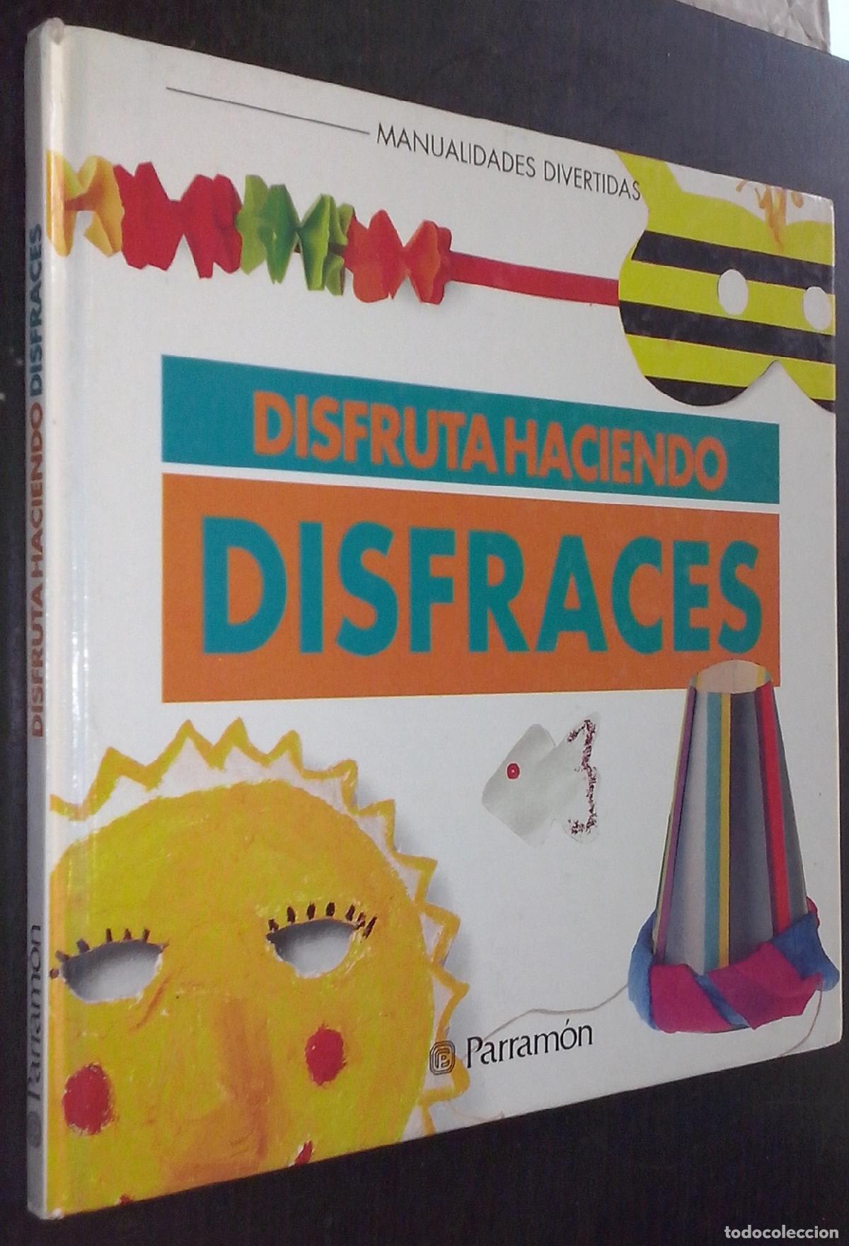 Livros em segunda m&atilde;o: Manualidades divertidas. Disfruta haciendo disfraces - AA. VV.: