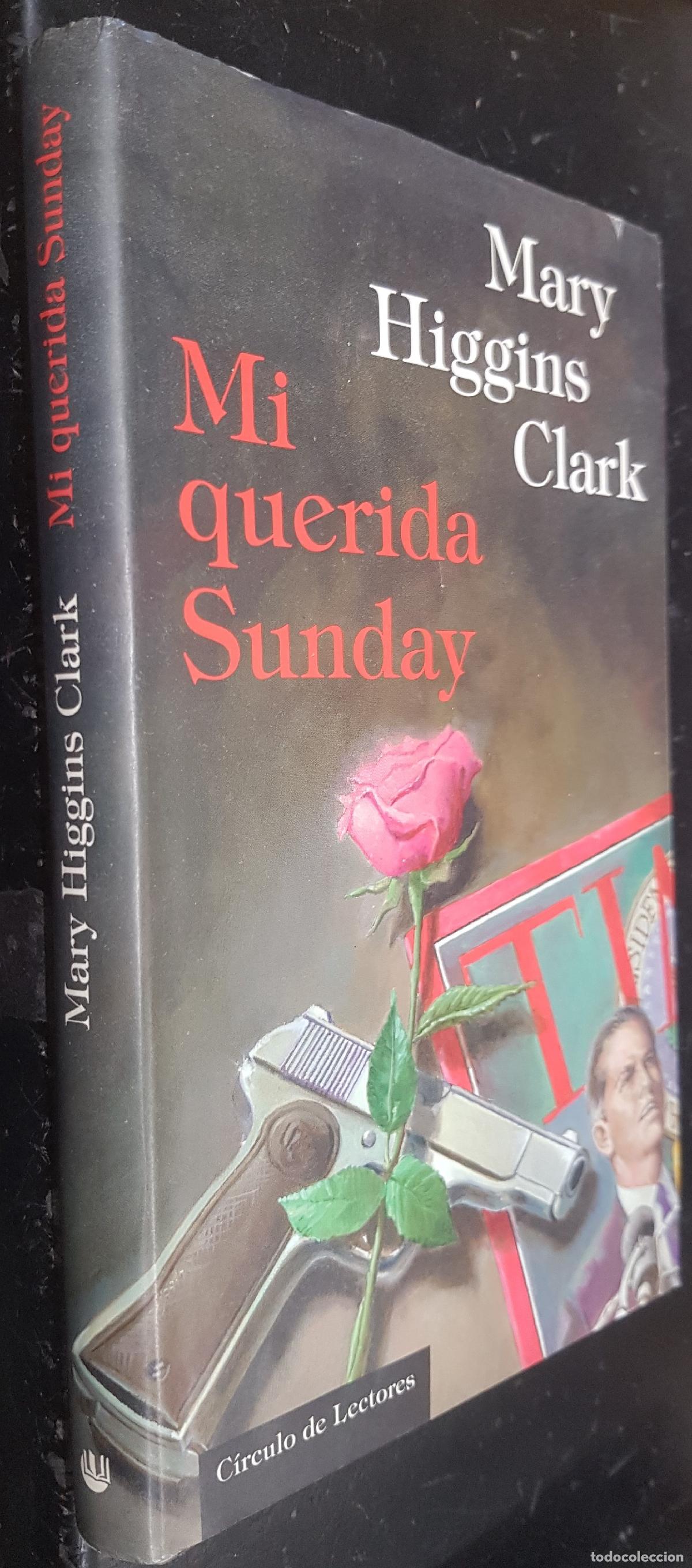 B&uuml;cher: Mi querida Sunday - CLARK, Mary Higgins:
