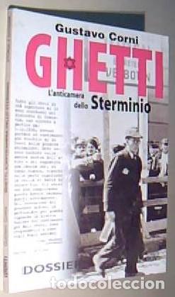 books: Ghetti. L anticamera dello sterminio - CORNI, Gustavo: