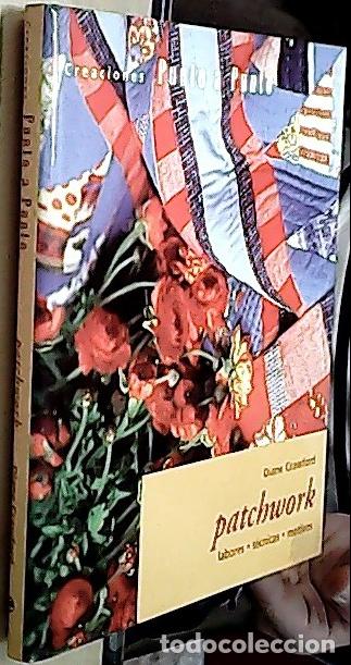 B&uuml;cher: Patchwork. Creaciones punto a punto. Labores, t&eacute;cnicas, motivos - CRAWFORD, Diane:
