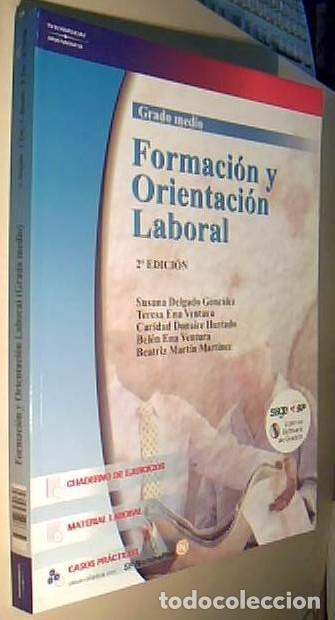 B&uuml;cher: Formaci&oacute;n y orientaci&oacute;n laboral. Grado medio + 1 CD. 2&ordf; edici&oacute;n - DELGADO GONZALEZ, Susana y OTRAS: