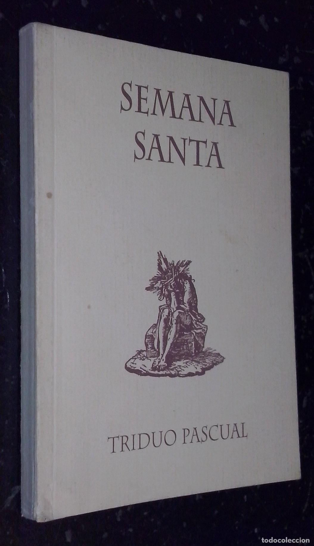 Libros: Semana Santa. Triduo Pascual - AA. VV.: