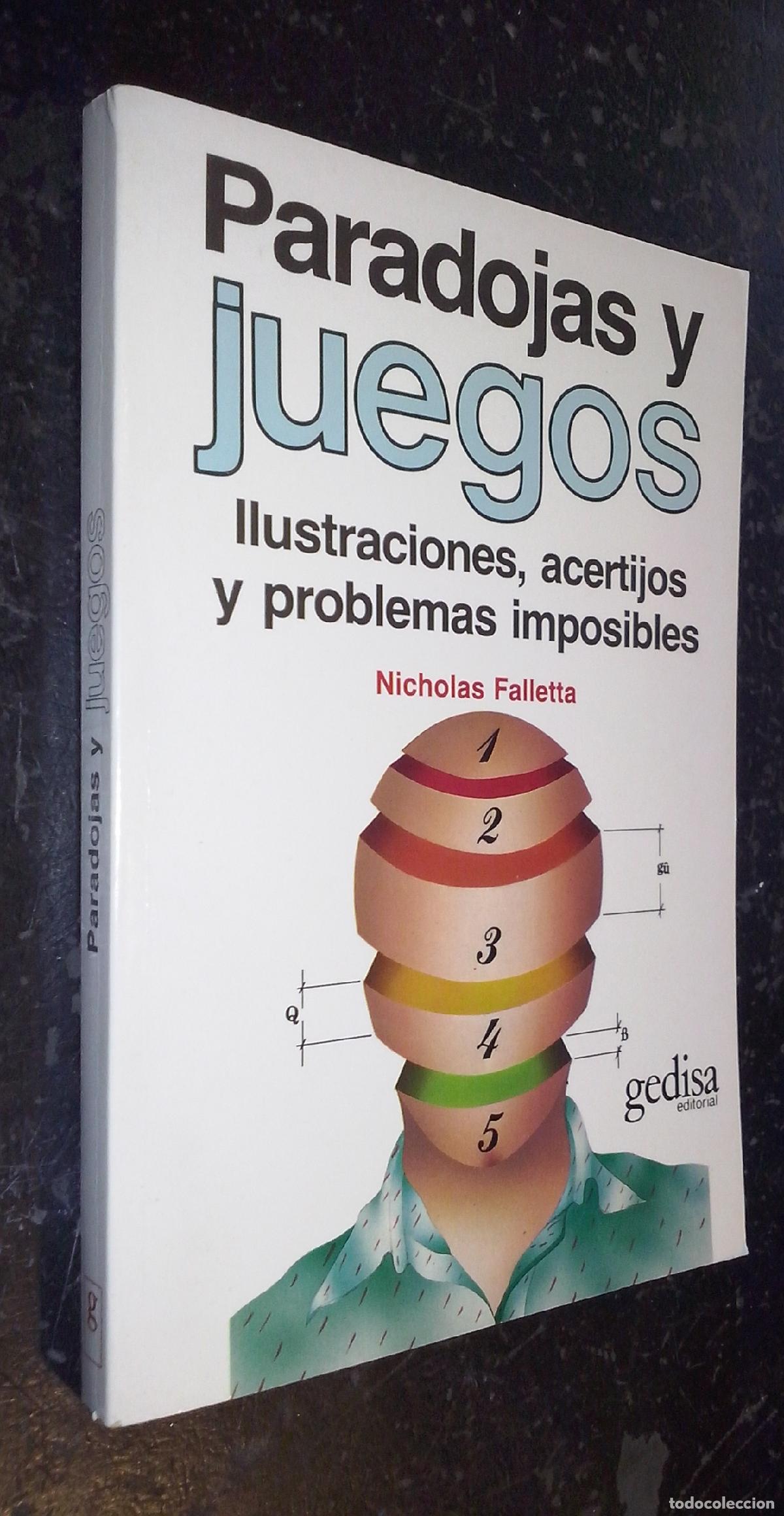 B&uuml;cher: Paradojas y juegos. Ilustraciones, acertijos y problemas imposibles - FALLETTA, Nicholas: