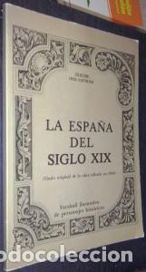 Libros: La Espa&ntilde;a del siglo XIX (T&iacute;tulo original de la obra editada en 1864). Facs&iacute;mil ilustrativo de person