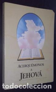 B&uuml;cher: Acerqu&eacute;monos a Jehov&aacute; - AN&Oacute;NIMO: