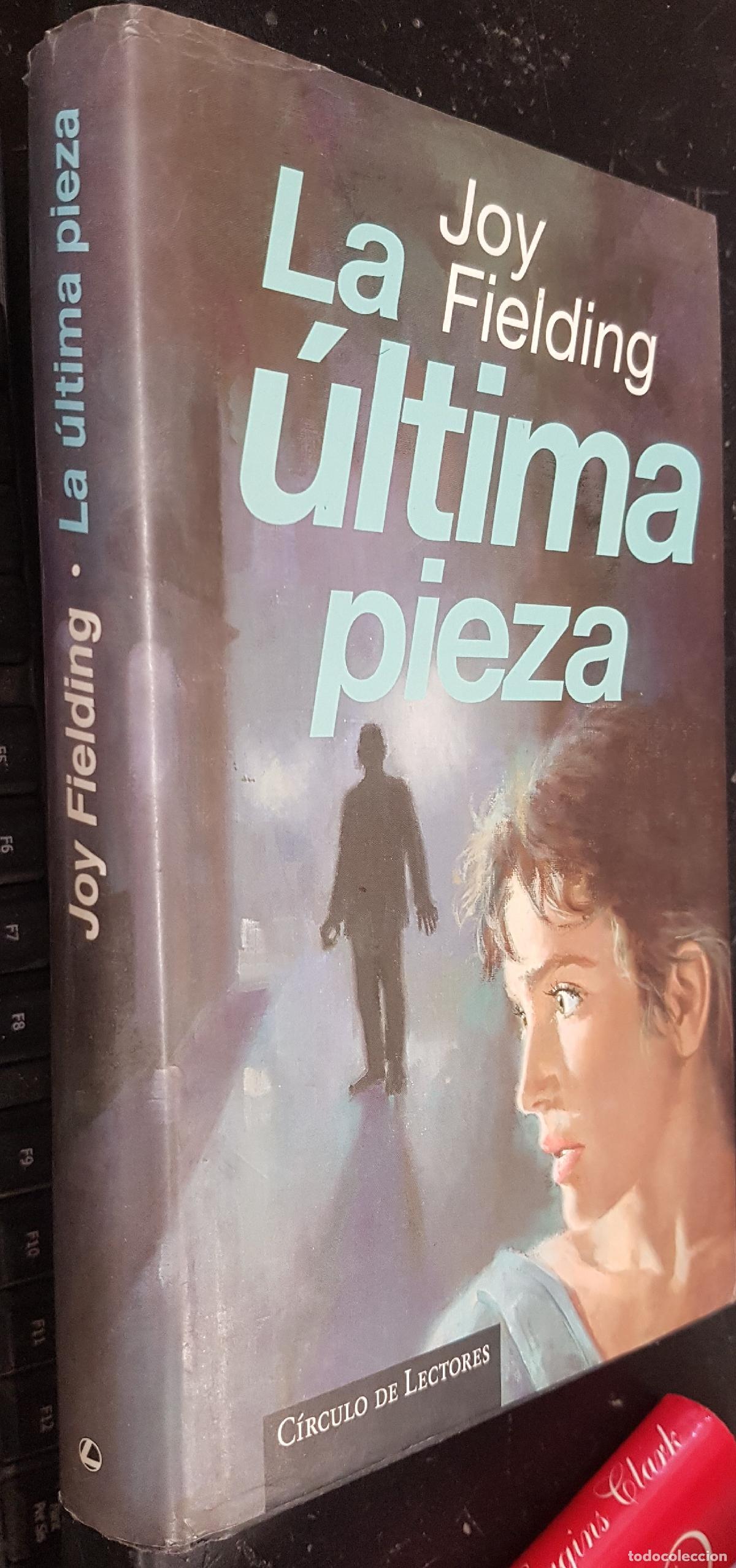 Libri di seconda mano: La &uacute;ltima pieza - FIELDING, Joy:
