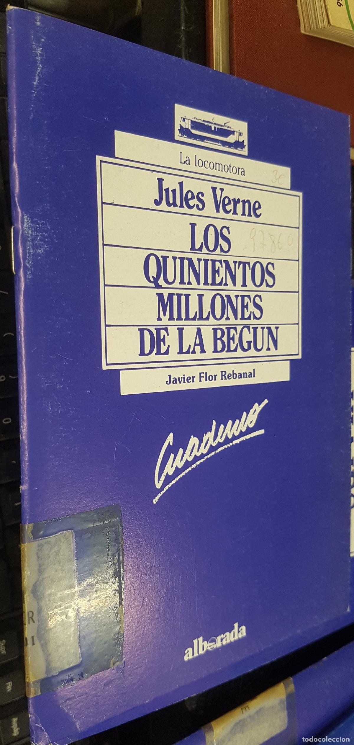 B&uuml;cher: Los quinientos millones de la Beg&uacute;n. Es un cuaderno escolar, no el libro - FLOR REBANAL, Javier: