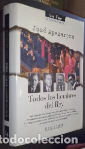 B&uuml;cher: Todos los hombres del Rey - APEZARENA, Jos&eacute;: