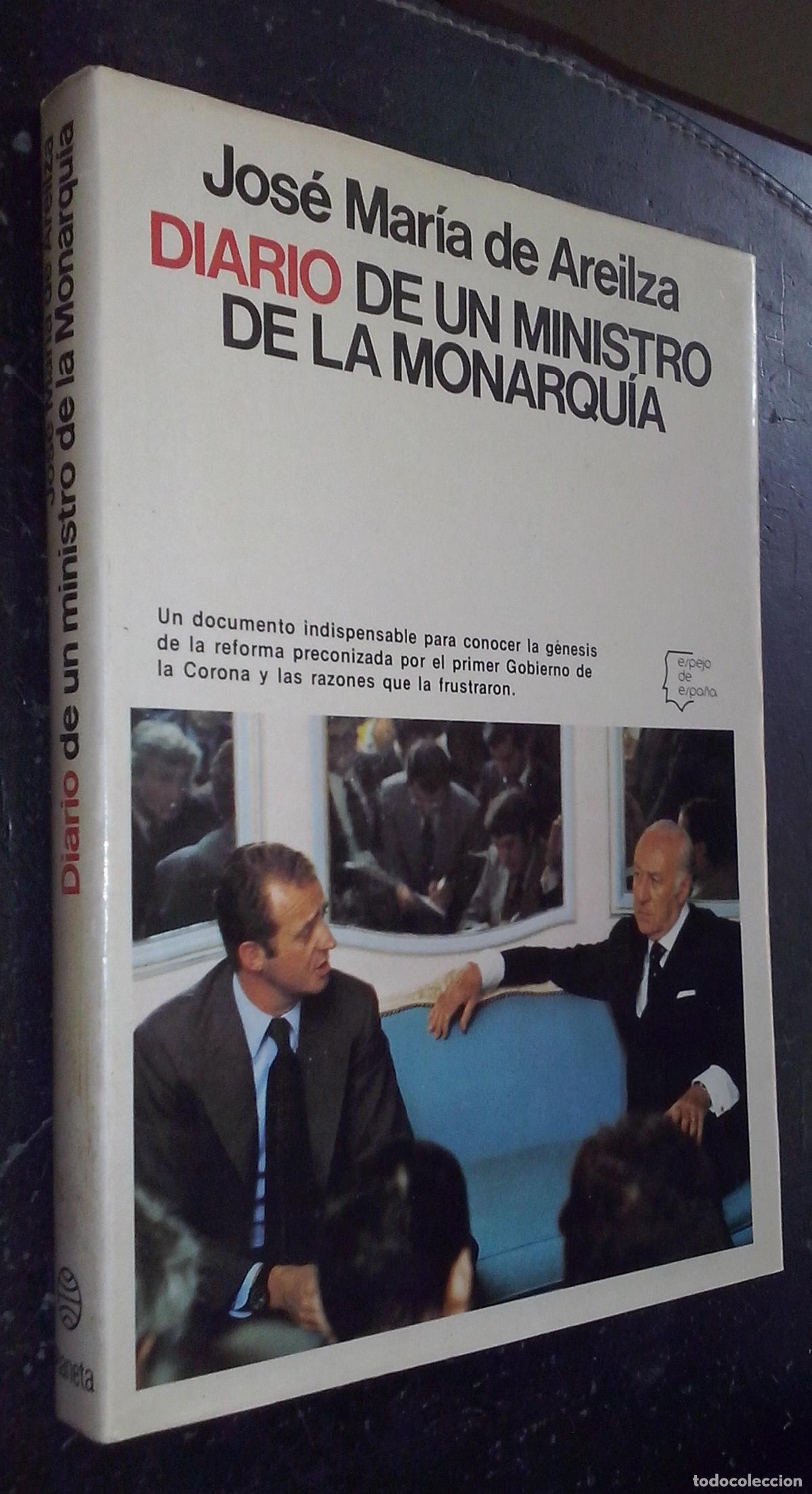 books: Diario de un ministro de la monarqu&iacute;a - AREILZA, Jos&eacute; Mar&iacute;a de: