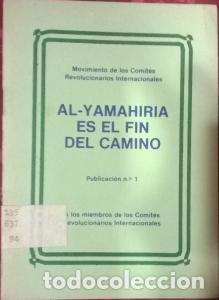 books: Al-yamahiria es el fin del camino - AN&Oacute;NIMO: