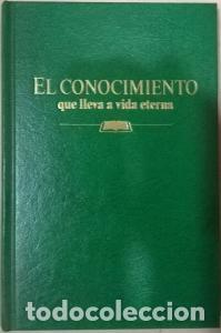 Libri di seconda mano: El conocimiento que lleva a vida eterna - AN&Oacute;NIMO: