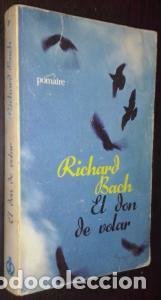 Libros: El don de volar - BACH, Richard: