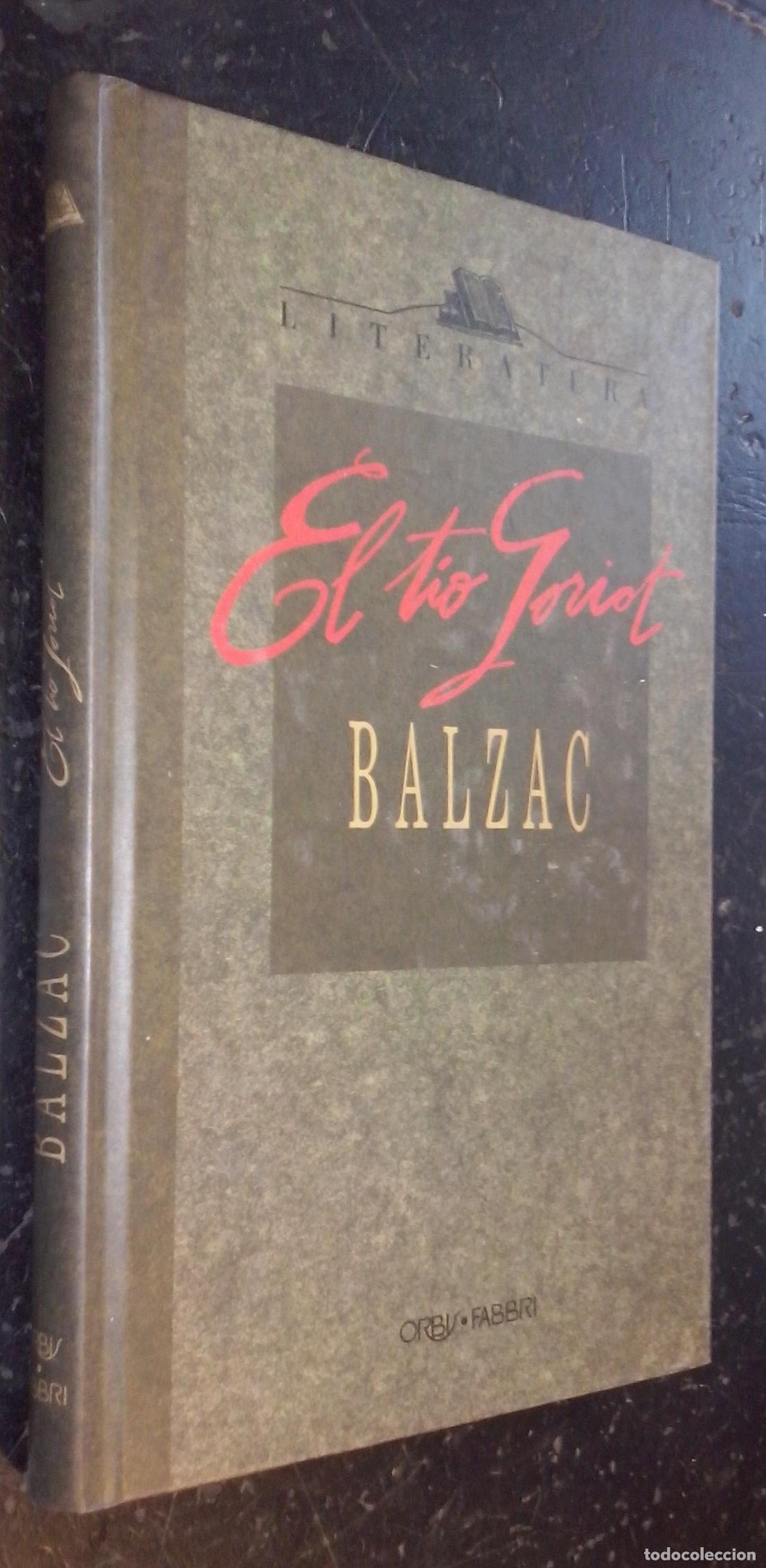 Libri di seconda mano: El t&iacute;o Goriot - BALZAC, Honor&eacute; de: