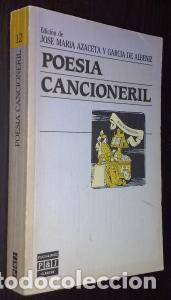 books: Poes&iacute;a cancioneril - AZ&aacute;CETA, Jos&eacute; Mar&iacute;a y GARC&Iacute;A DE ALB&Eacute;NIZ: