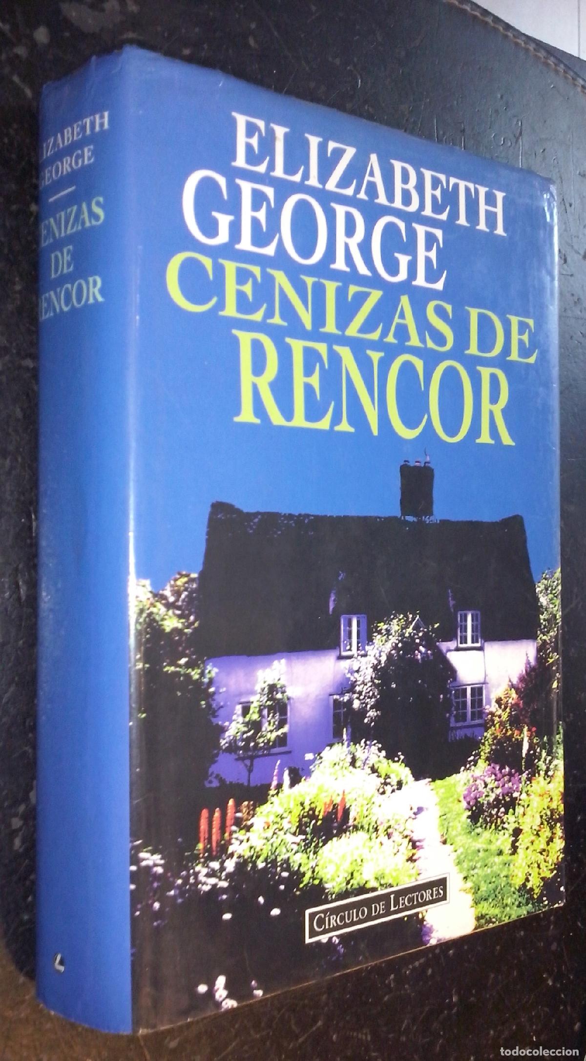 Libros: Cenizas de rencor - GEORGE, Elizabeth: