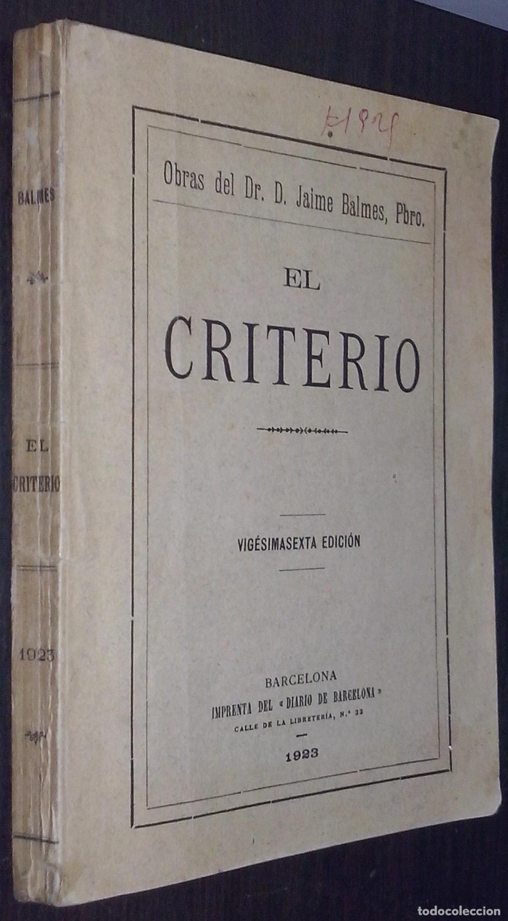 B&uuml;cher: El criterio - BALMES, Jaime: