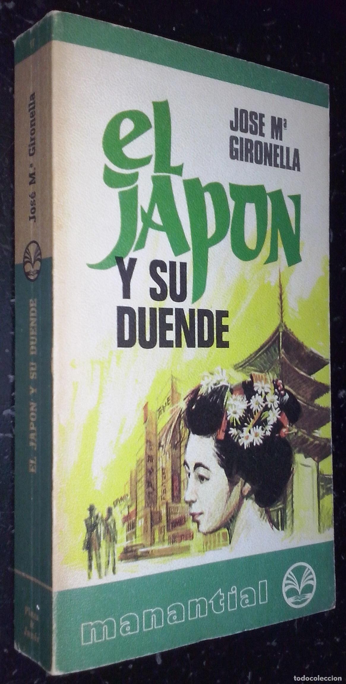 Libros: El Jap&oacute;n y su duende - GIRONELLA, Jos&eacute; M&ordf;: