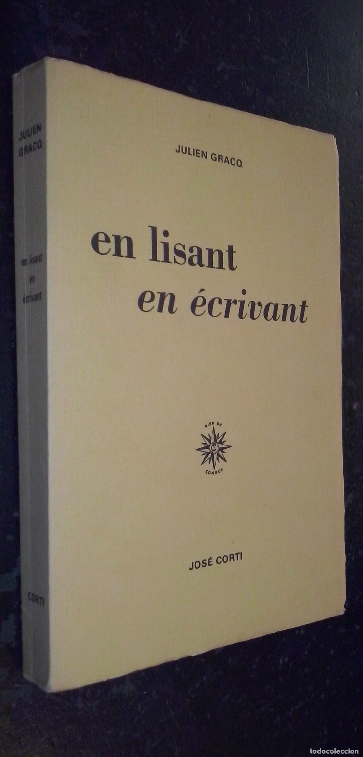 Livros em segunda m&atilde;o: En lisant en &eacute;crivant - GRACQ, Julien: