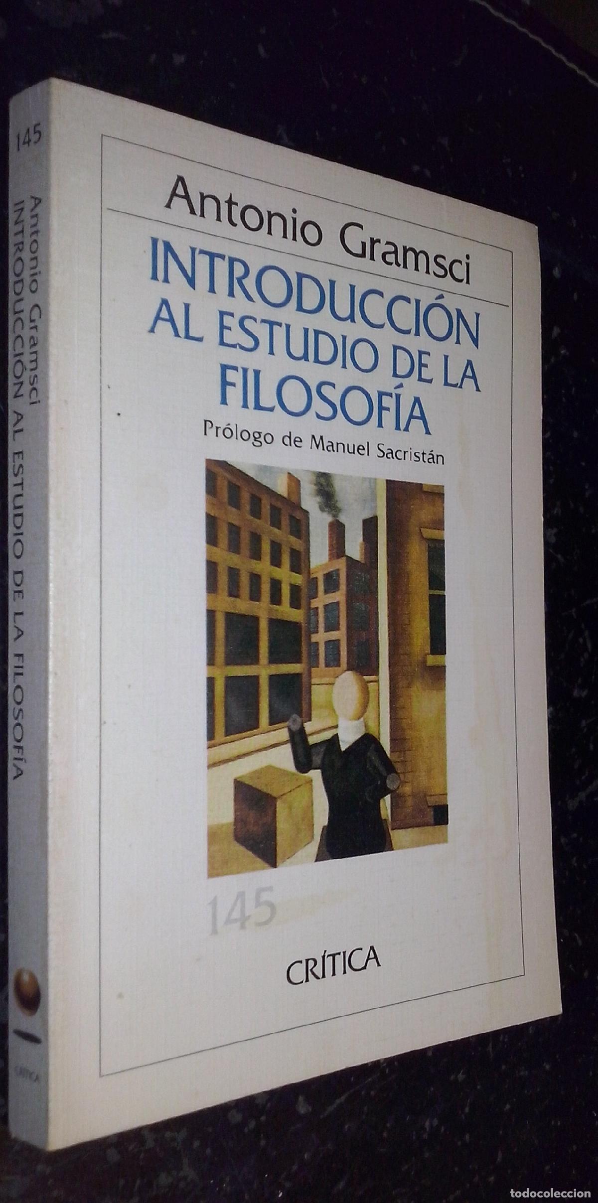 B&uuml;cher: Introducci&oacute;n al estudio de la filosof&iacute;a - GRAMSCI, Antonio: