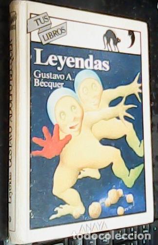 B&uuml;cher: Leyendas - B&eacute;cquer, Gustavo Adolfo (1836-1870):