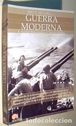 B&uuml;cher: Breve historia de la guerra moderna - HERNANDEZ, F. Xavier y RUBIO, Xavier:
