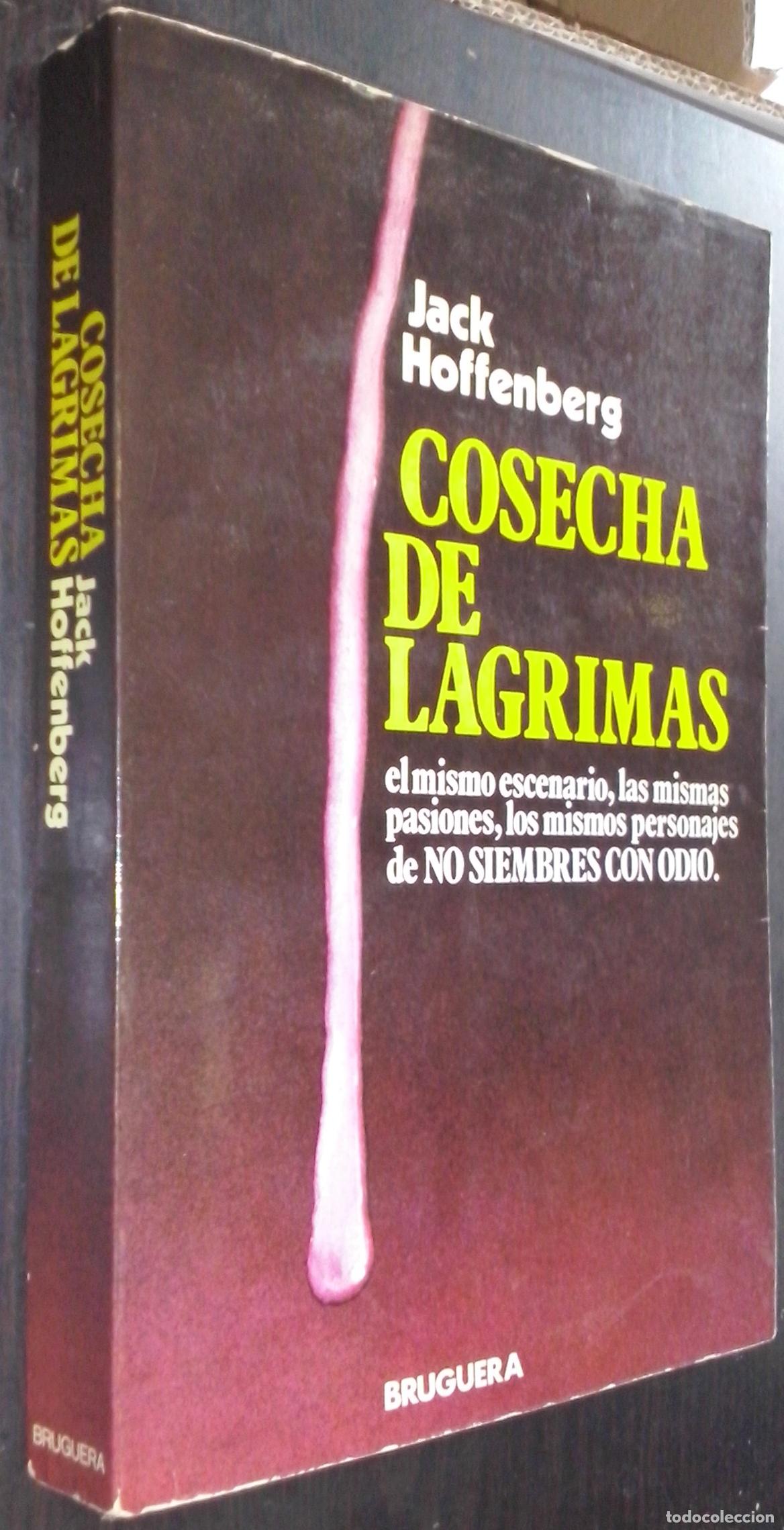 Libri di seconda mano: Cosecha de l&aacute;grimas - HOFFENBERG, Jack:
