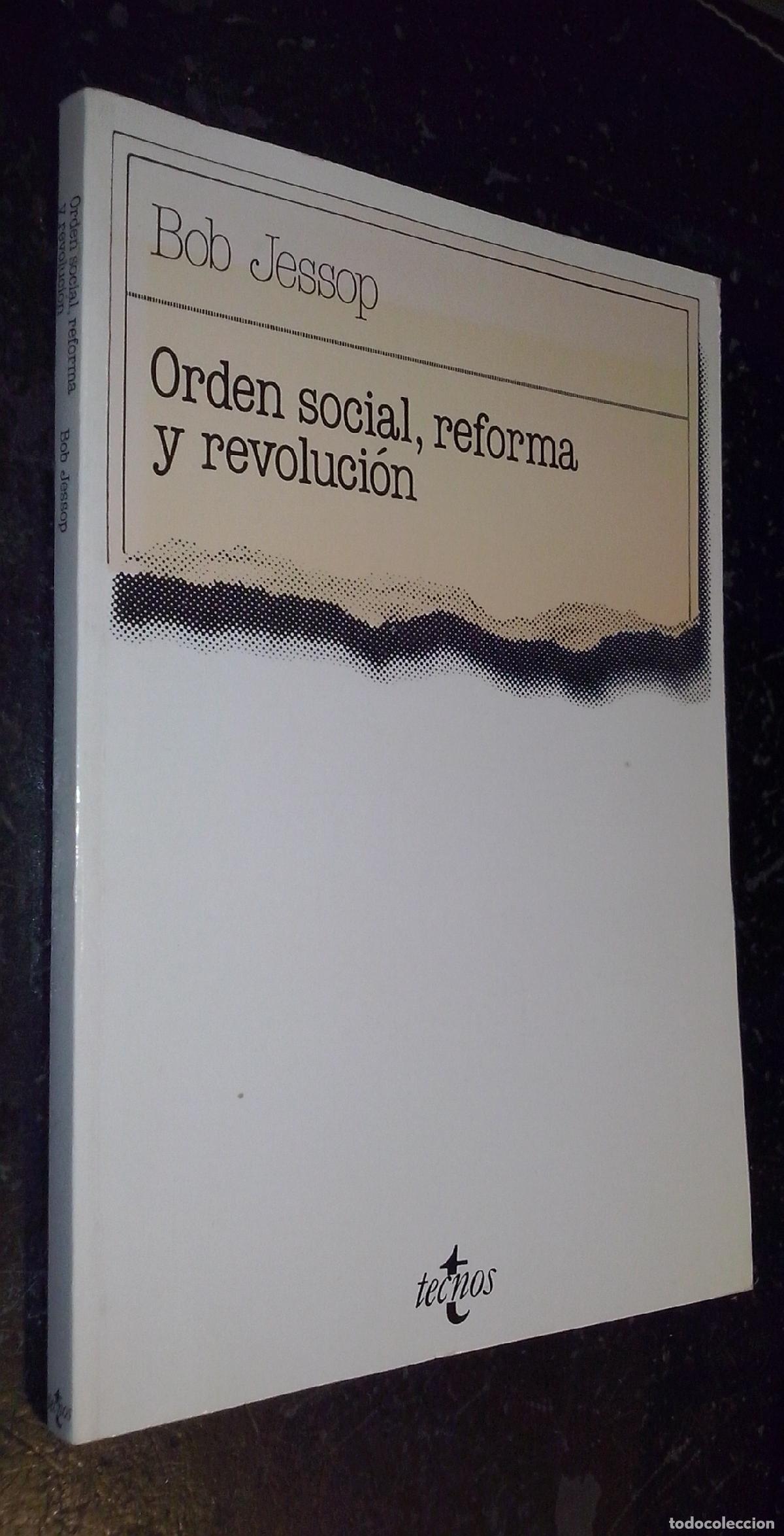 Livres: Orden social, reforma y revoluci&oacute;n. Una perspectiva del poder, del cambio y de la institucionalizaci