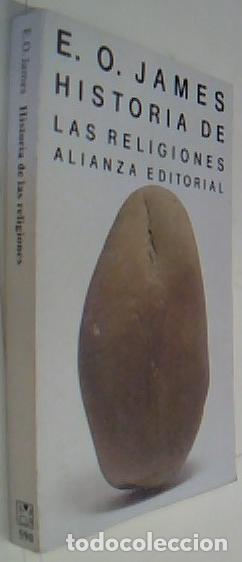Libri di seconda mano: Historia de la Religiones - JAMES. E. O: