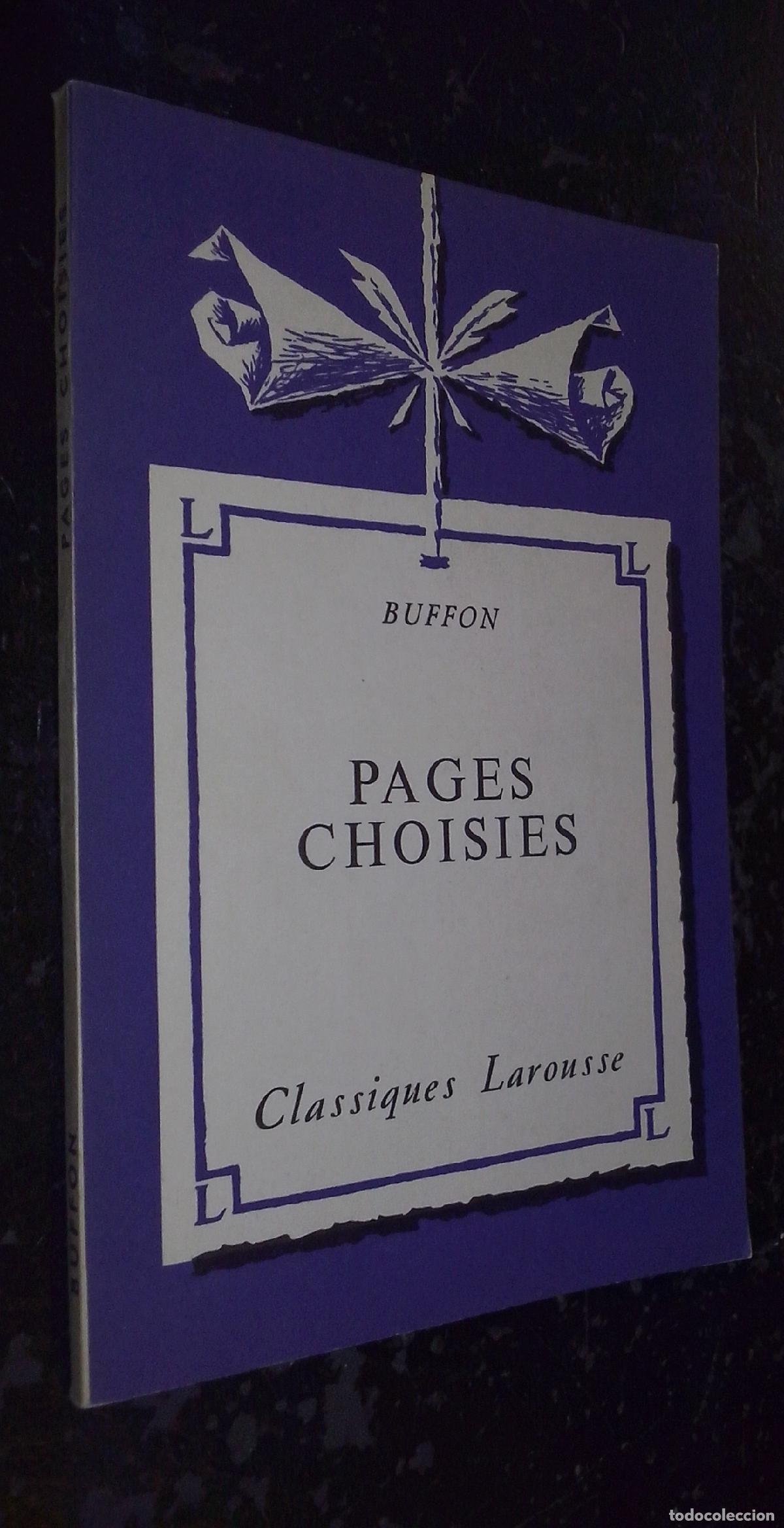 B&uuml;cher: Pages Choisies - BUFFON: