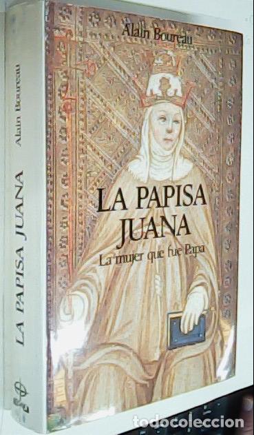 Libros: La papisa Juana. La mujer que fue Papa - BOUREAU, Alain: